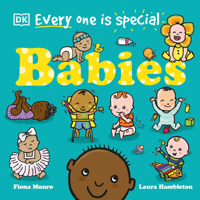 Everyone Is Special: Babies 0744077796 Book Cover