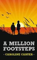 A Million Footsteps 1846244072 Book Cover