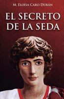 El secreto de la seda 8494452088 Book Cover
