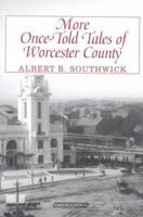 Once-Told Tales of Worcester County 0914274147 Book Cover