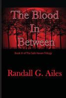 The Blood In Between 1540302806 Book Cover