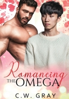 Romancing the Omega 1946419818 Book Cover