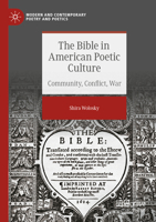 The Bible in American Poetic Culture: Community, Conflict, War 3031401085 Book Cover