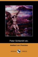 Peter Schlemihls wundersame Geschichte 0880641428 Book Cover