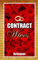 Contract Wives B08GRQB2RK Book Cover