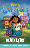 Encanto Mad Libs 0593890760 Book Cover