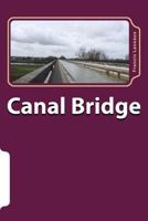 Canal Bridge 1494946114 Book Cover