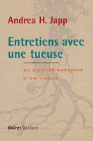 Entretiens avec une tueuse 2702479111 Book Cover