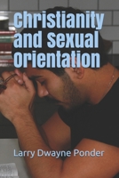Christianity and Sexual Orientation 1092486216 Book Cover