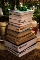 12 Gifts for Writers 1794762019 Book Cover