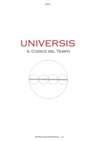 Universis. Il Codice del Tempo (Italian Edition) B084DH5L5C Book Cover