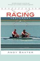 Racing Yesterday 1456588869 Book Cover