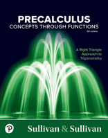 PreCalculus Concepts Through Functions Second Custom Edition for Laguardia Community College 0321645081 Book Cover