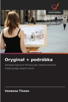 Oryginal + podróbka (Polish Edition) 6200743843 Book Cover