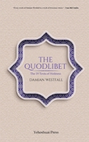 The Quodlibet: The 19 Texts of Holiness B0CLZP4BHX Book Cover