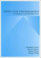Ethics for Psychologists: A Commentary on the Apa Ethics Code 1557982597 Book Cover