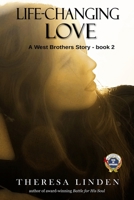 Life-Changing Love 0996816860 Book Cover
