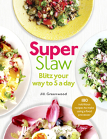 SuperSlaw: Blitz your way to 5 a day 1785035541 Book Cover