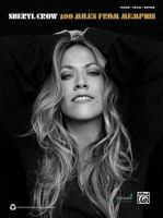 Sheryl Crow: 100 Miles from Memphis: Piano/Vocal/Guitar 0739075675 Book Cover