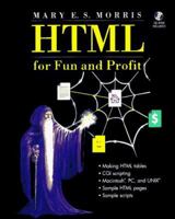 HTML For Fun and Profit - Gold Signature Edition 0133592901 Book Cover