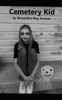 Cemetery Kid B0B5TDKG8Y Book Cover