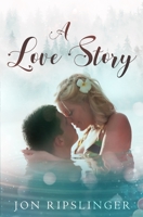 A Love Story 0369501489 Book Cover