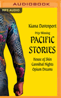 Prize-Winning Pacific Stories: House of Skin, Cannibal Nights, Opium Dreams 1501201751 Book Cover