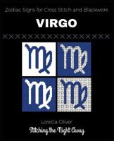 Virgo Zodiac Signs for Cross Stitch and Blackwork 1790509882 Book Cover