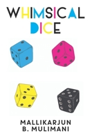 Whimsical Dice 1800740530 Book Cover
