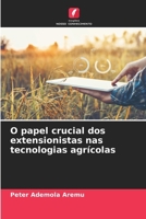 O papel crucial dos extensionistas nas tecnologias agrícolas 620968548X Book Cover