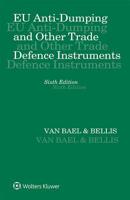 Eu Anti-Dumping and Other Trade Defence Instruments 9041199667 Book Cover