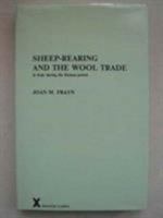 Sheep-Rearing and the Wool Trade in Italy During the Roman Period (Arca, 15) 0905205227 Book Cover