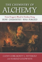 Chemistry of Alchemy 1616149159 Book Cover