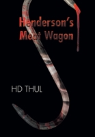 Henderson's Meat Wagon 1684981719 Book Cover