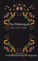 The Palanquin Carrier of my thoughts 9375105202 Book Cover