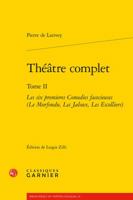 Theatre Complet: Les Six Premieres Comedies Facecieuses (Le Morfondu, Les Jaloux, Les Escolliers) 2406058182 Book Cover