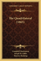The Quadrilateral 1104398923 Book Cover