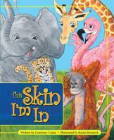 This Skin I'm In 0996586105 Book Cover