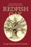 Redfish Oak 0997598662 Book Cover