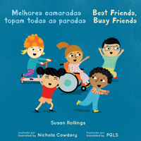 Melhores Camaradas Topam Todas as Paradas / Best Friends, Busy Friends (Books4school Editions) (English and Portuguese Edition) 178628927X Book Cover