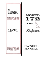 1974 Cessna Model 172 and Skyhawk Owner's Manual 1731257651 Book Cover