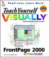 Teach Yourself FrontPage 2000 Visually 0764534513 Book Cover