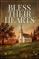 Bless Their Hearts B0GYHYB7J8 Book Cover