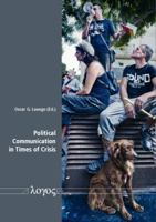 Political Communication in Times of Crisis 3832541772 Book Cover
