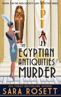 The Egyptian Antiquities Murder 0998843180 Book Cover