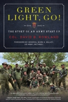 Green Light, Go!: The Story of an Army Start Up B0CKTZTNV6 Book Cover