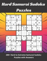 Hard Samurai Sudoku Puzzles: Hard to Extremely Hard Overlapping Sudoku Puzzles B0884KFBM8 Book Cover