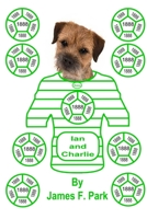 Ian and Charlie 0244752176 Book Cover