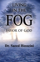 Living in The FOG B0GT9N7G3T Book Cover