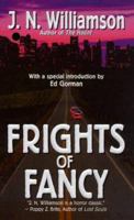 Frights of Fancy 0843947284 Book Cover